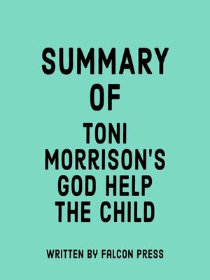 cover image of Summary of Toni Morrison's God Help the Child
